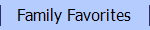 Family Favorites
